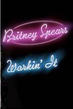 Watch Britney Spears Workin It Afdah