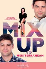 Watch Mix Up in the Mediterranean Afdah