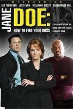 Watch Jane Doe: How to Fire Your Boss Afdah