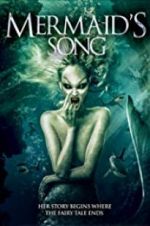 Watch Mermaid\'s Song Afdah