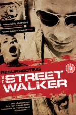 Watch Resurrecting the Street Walker Afdah