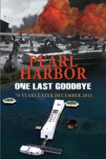 Watch Pearl Harbor One Last Goodbye Afdah
