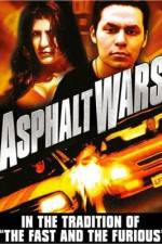 Watch Asphalt Wars Afdah