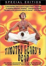 Watch Timothy Leary\'s Dead Afdah