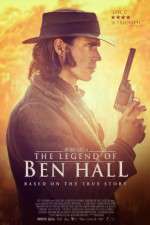 Watch The Legend of Ben Hall Afdah