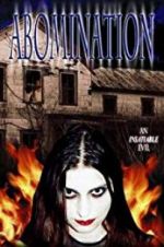 Watch Abomination: The Evilmaker II Afdah