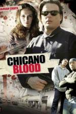 Watch Chicano Blood Afdah