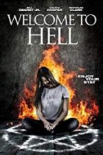 Watch Welcome to Hell Afdah