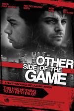 Watch Other Side of the Game Afdah