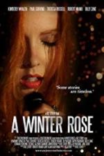 Watch A Winter Rose Afdah