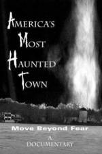 Watch America's Most Haunted Town Afdah