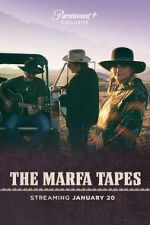 Watch The Marfa Tapes Afdah