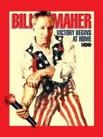 Watch Bill Maher: Victory Begins at Home (TV Special 2003) Afdah