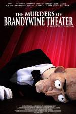 Watch The Murders of Brandywine Theater Afdah