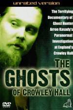 Watch The Ghosts of Crowley Hall Afdah
