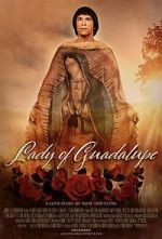 Watch Lady of Guadalupe Afdah