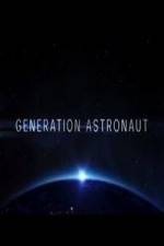 Watch Generation Astronaut Afdah