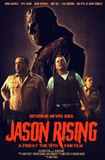 Watch Jason Rising: A Friday the 13th Fan Film Afdah