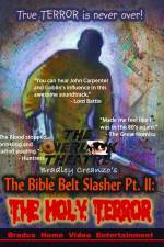 Watch The Bible Belt Slasher Pt. II: The Holy Terror! Afdah