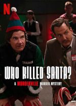 Watch Who Killed Santa? A Murderville Murder Mystery (TV Special 2022) Afdah