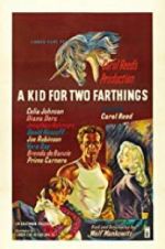 Watch A Kid for Two Farthings Afdah