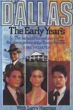 Watch Dallas: The Early Years Afdah