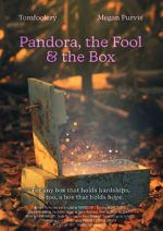 Watch Pandora, the Fool & The Box (Short 2021) Online Afdah