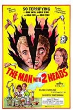 Watch The Man with Two Heads Afdah