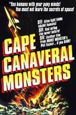Watch The Cape Canaveral Monsters Afdah