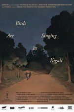 Watch Ptaki spiewaja w Kigali Afdah