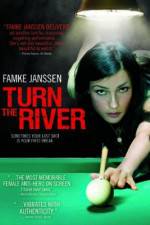 Watch Turn the River Afdah