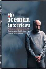 Watch The Iceman Interviews Afdah