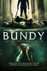 Watch Bundy and the Green River Killer Afdah