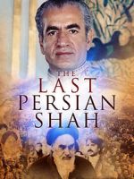 Watch The Last Persian Shah Afdah