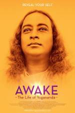 Watch Awake: The Life of Yogananda Afdah