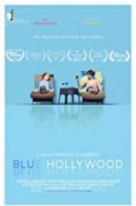Watch Blue Hollywood Afdah