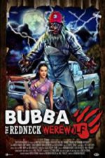 Watch Bubba the Redneck Werewolf Afdah