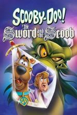 Watch Scooby-Doo! The Sword and the Scoob Afdah