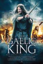 Watch The Gaelic King Afdah