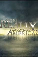 Watch Who Really Discovered America Afdah