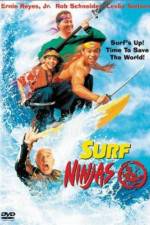 Watch Surf Ninjas Afdah