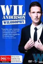 Watch Wil Anderson - Wilosophy Afdah