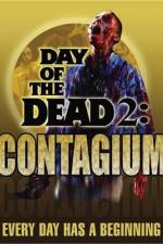 Watch Day of the Dead 2: Contagium Afdah