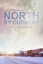 Watch North by Current Afdah
