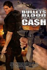 Watch Bullets, Blood & a Fistful of Ca$h Afdah