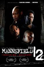 Watch The Mannsfield 12 Afdah