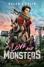 Watch Love and Monsters Afdah