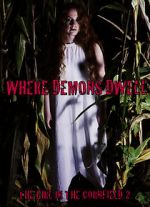 Watch Where Demons Dwell: The Girl in the Cornfield 2 Afdah