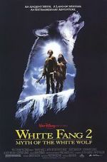Watch White Fang 2: Myth of the White Wolf Afdah