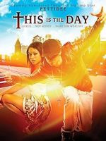Watch This Is the Day Afdah